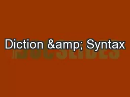 Diction & Syntax