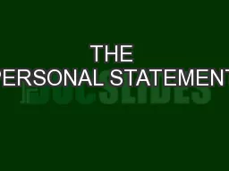 THE PERSONAL STATEMENT: