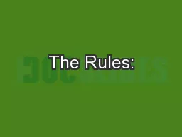 The Rules: