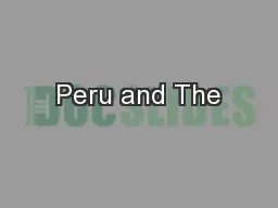 Peru and The
