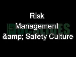 Risk Management & Safety Culture
