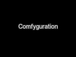 Comfyguration
