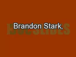 Brandon Stark,