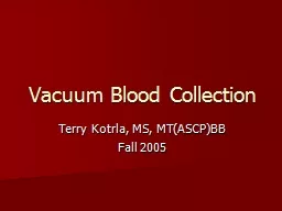 Vacuum Blood Collection