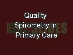 Quality Spirometry in Primary Care