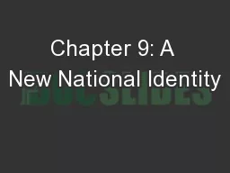 Chapter 9: A New National Identity
