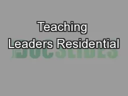 Teaching Leaders Residential