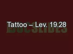 Tattoo – Lev. 19.28