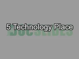 5 Technology Place