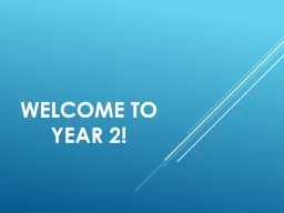 Welcome to Year 2!