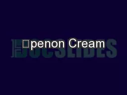 ﻿penon Cream