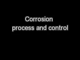 Corrosion process and control