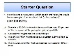Frankie runs a restaurant. Which