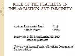 ROLE OF THE PLATELETS IN