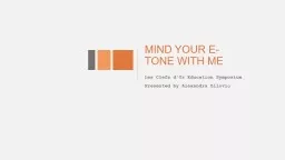 MIND YOUR E-TONE WITH ME