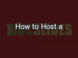 How to Host a