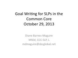 Goal Writing for SLPs in the Common Core