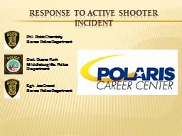 RESPONSE TO ACTIVE SHOOTER INCIDENT