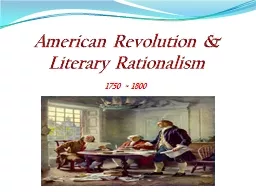 American Revolution & Literary Rationalism