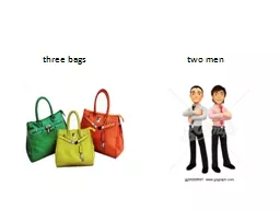 three bags