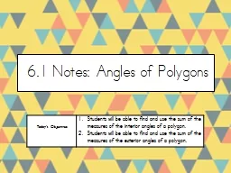 6.1 Notes: Angles of Polygons