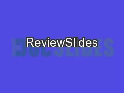 ReviewSlides