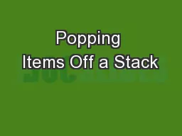 Popping Items Off a Stack