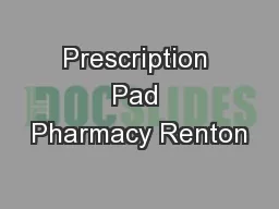 Prescription Pad Pharmacy Renton