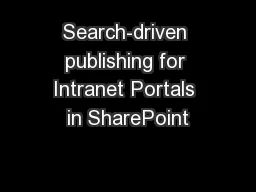 Search-driven publishing for Intranet Portals in SharePoint