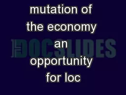 Making green mutation of the economy an opportunity for loc