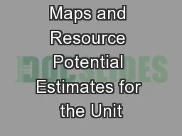 New Wind Maps and Resource Potential Estimates for the Unit