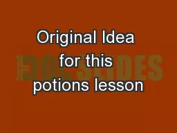 Original Idea for this potions lesson