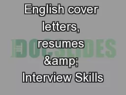 English cover letters, resumes & Interview Skills