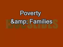 Poverty & Families
