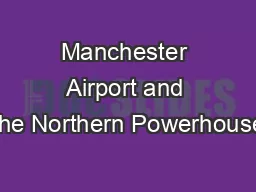 Manchester Airport and the Northern Powerhouse