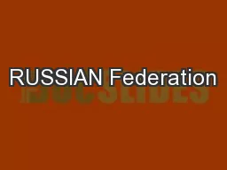 RUSSIAN Federation