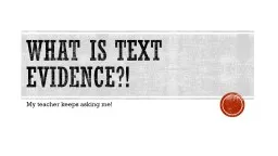 What is text evidence?!