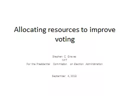 Allocating resources to improve voting