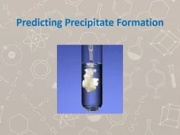 Predicting Precipitate Formation