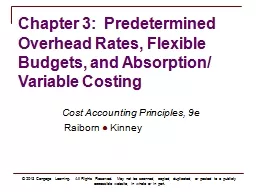 Chapter 3:  Predetermined Overhead Rates, Flexible Budgets,