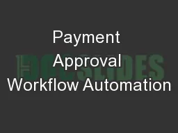 Payment Approval Workflow Automation