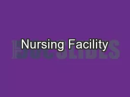 Nursing Facility