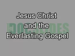 Jesus Christ and the Everlasting Gospel