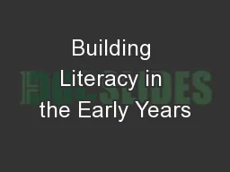 Building Literacy in the Early Years