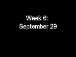 Week 6: September 29