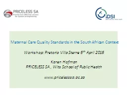 Maternal Care Quality Standards in the South African Contex