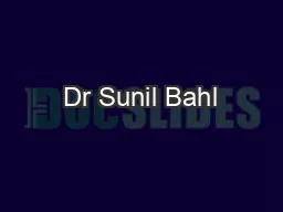 Dr Sunil Bahl