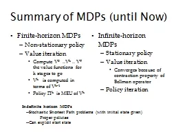 Summary of MDPs (until Now)