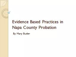 Evidence Based Practices in Napa County Probation