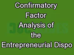 A Confirmatory Factor Analysis of the Entrepreneurial Dispo